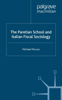 Titelbild: The Paretian School and Italian Fiscal Sociology 9781403999535