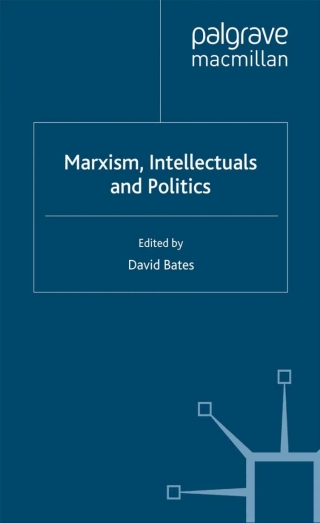 Immagine di copertina: Marxism, Intellectuals and Politics 9781403949981