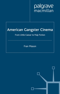 Cover image: American Gangster Cinema 9780333674529