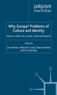 صورة الغلاف: Why Europe? Problems of Culture and Identity 1st edition 9780333724446