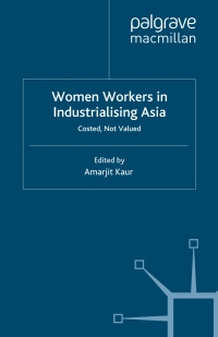 Cover image: Women Workers in Industrialising Asia 1st edition 9780333962930