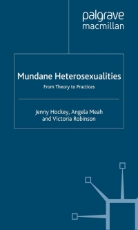Titelbild: Mundane Heterosexualities 9781403997456