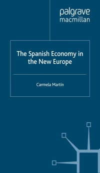 Imagen de portada: The Spanish Economy in the New Europe 9780333774595