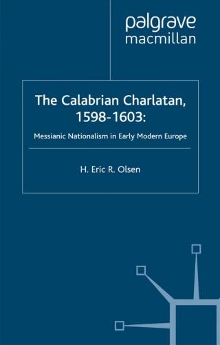 Cover image: The Calabrian Charlatan, 1598–1603 9781403903259