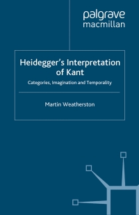 Imagen de portada: Heidegger’s Interpretation of Kant 9780333994009
