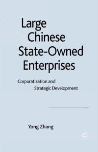 表紙画像: Large Chinese State-Owned Enterprises 9780230542938