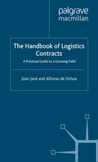 Imagen de portada: The Handbook of Logistics Contracts 9781403998682