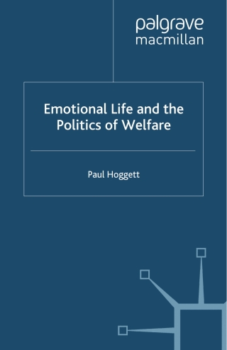 Cover image: Emotional Life and the Politics of Welfare 9781349414000