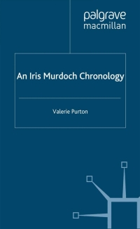 Omslagafbeelding: An Iris Murdoch Chronology 9781403945587