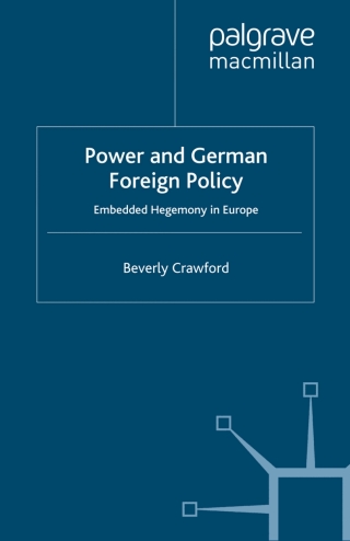Cover image: Power and German Foreign Policy 9781349356089