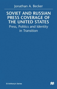 Cover image: Soviet and Russian Press Coverage of the United States 9780312219079