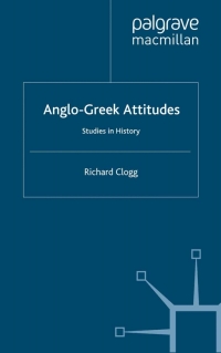 Titelbild: Anglo-Greek Attitudes 9781349400294