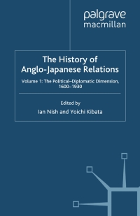 Imagen de portada: The History of Anglo-Japanese Relations, 1600-2000 1st edition 9780333753873