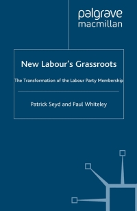 Cover image: New Labour’s Grassroots 9780333777787