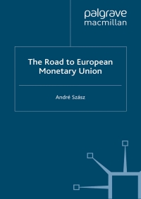 Imagen de portada: The Road to European Monetary Union 9780333749739