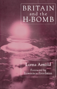 Cover image: Britain and the H-Bomb 9780333947425