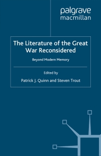 Imagen de portada: The Literature of the Great War Reconsidered 1st edition 9781349414673