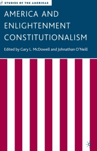 Imagen de portada: America and Enlightenment Constitutionalism 9781403972361
