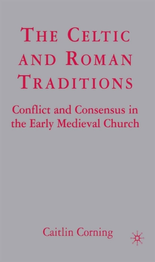 Cover image: The Celtic and Roman Traditions 9781349534241