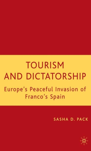 Cover image: Tourism and Dictatorship 9781403975027
