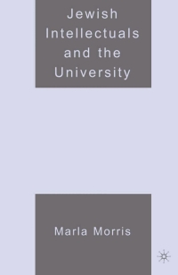 Cover image: Jewish Intellectuals and the University 9781403975805