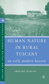 Omslagafbeelding: Human Nature in Rural Tuscany 9781403977649