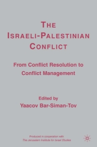 Cover image: The Israeli-Palestinian Conflict 9781403977328