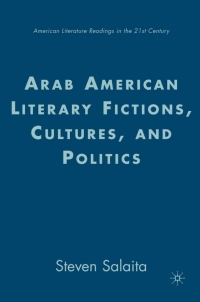 Titelbild: Arab American Literary Fictions, Cultures, and Politics 9781403976208