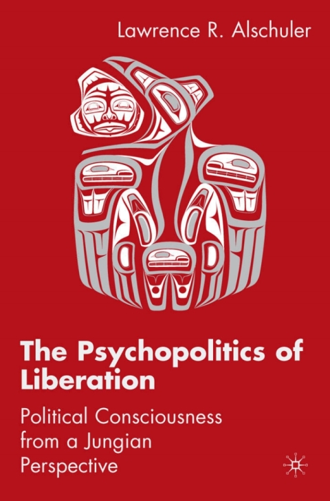 The Psychopolitics of Liberation: Political Consciousness From a Jungian Perspective - FULL INSTANT DOWNLOAD | PDF DOCX EPUB