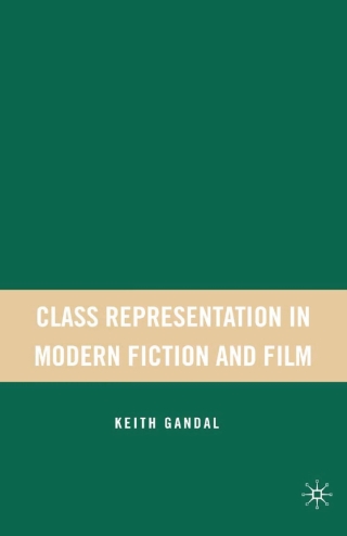 Cover image: Class Representation in Modern Fiction and Film 9781403977922