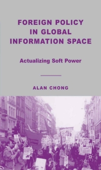 Cover image: Foreign Policy in Global Information Space 9781403975201