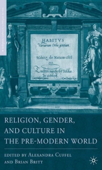 Titelbild: Religion, Gender, and Culture in the Pre-Modern World 9781349533473