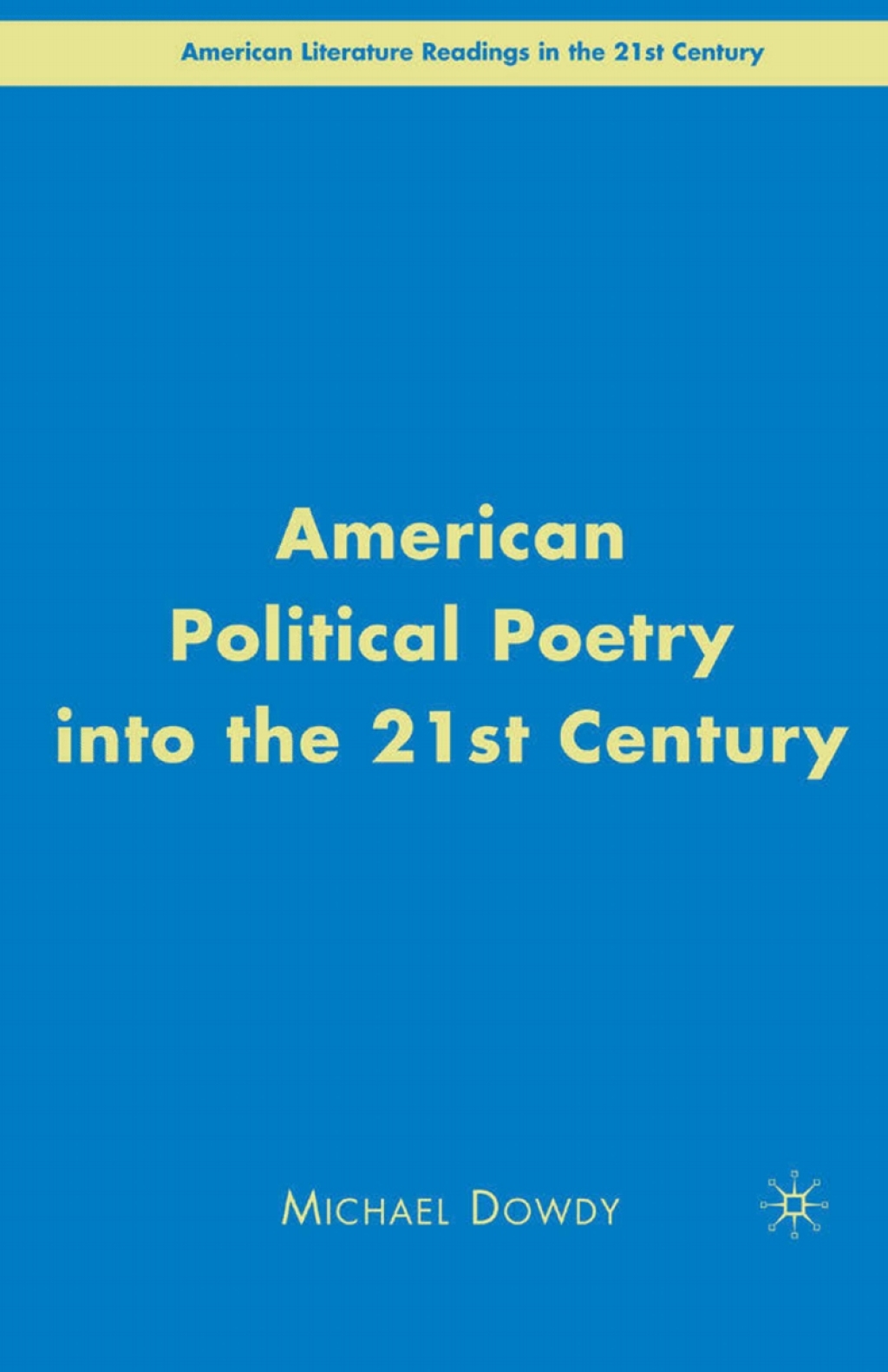 American Political Poetry in the 21st Century