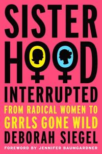Cover image: Sisterhood, Interrupted 1st edition 9781403982049