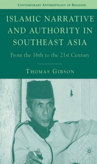 Imagen de portada: Islamic Narrative and Authority in Southeast Asia 9781403979834