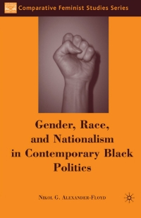 Imagen de portada: Gender, Race, and Nationalism in Contemporary Black Politics 9781403979667