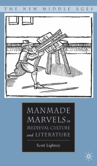 Imagen de portada: Manmade Marvels in Medieval Culture and Literature 9781403974419