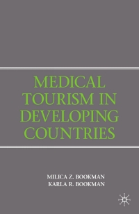 Titelbild: Medical Tourism in Developing Countries 9781349369416