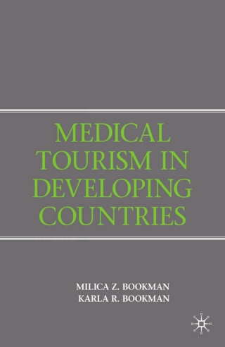 Imagen de portada: Medical Tourism in Developing Countries 9781349369416