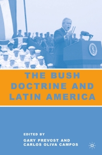 Titelbild: The Bush Doctrine and Latin America 9781403972569