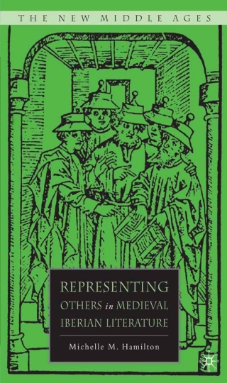 Cover image: Representing Others in Medieval Iberian Literature 9781403979841