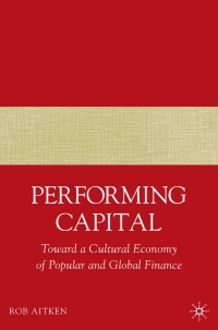 Cover image: Performing Capital 9781403977335