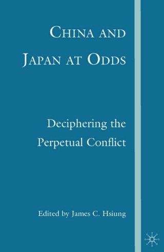 صورة الغلاف: China and Japan at Odds 9781403976246