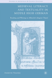 Omslagafbeelding: Medieval Literacy and Textuality in Middle High German 9781403970176
