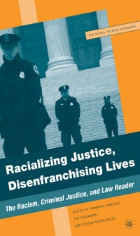 Cover image: Racializing Justice, Disenfranchising Lives 9781403977663