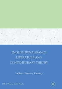 Cover image: English Renaissance Literature and Contemporary Theory 9781403976697