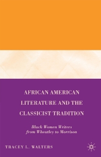 Cover image: African American Literature and the Classicist Tradition 9781349369621