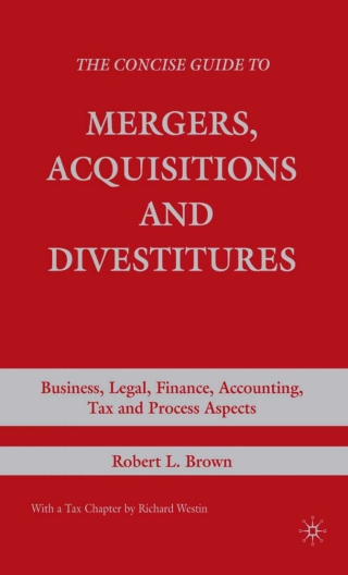 Cover image: The Concise Guide to Mergers, Acquisitions and Divestitures 9780230600782