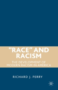 Cover image: “Race” and Racism 9780230600775