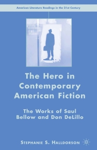 صورة الغلاف: The Hero in Contemporary American Fiction 9781403983886